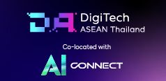 DigiTech ASEAN Thailand & AI Connect 2025