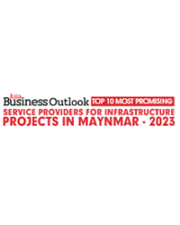 Top 10 Most Promising Service Providers For Infrastructure Projects Maynmar - 2023
